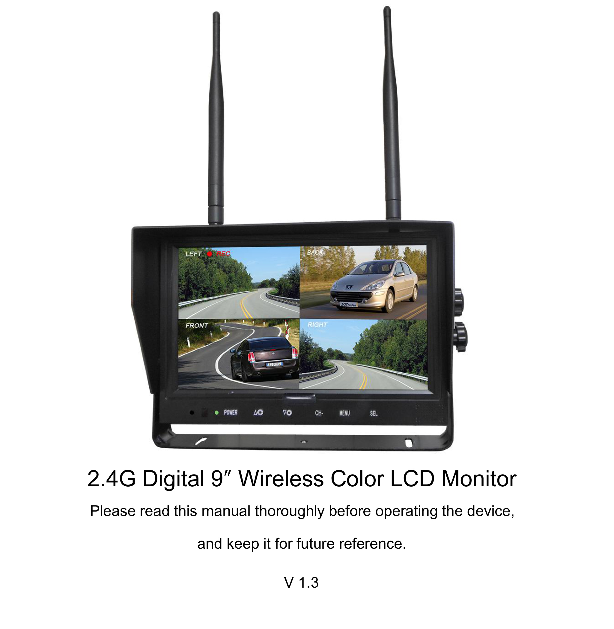 [Operating Instructions]2.4G Digital 9″ Wireless Color LCD Monitor
