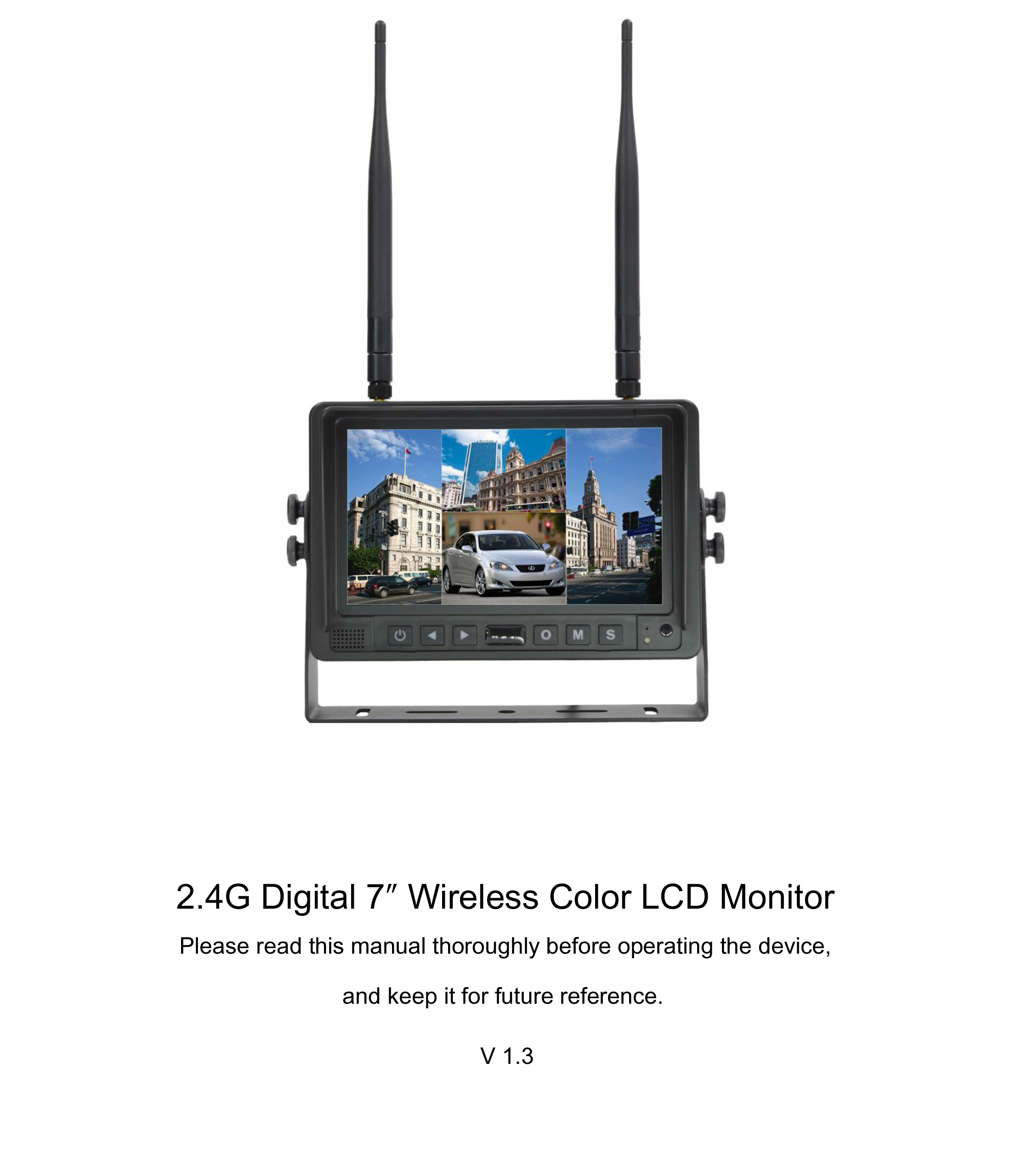 [Operating Instructions]2.4G Digital 7″ Wireless Color LCD Monitor
